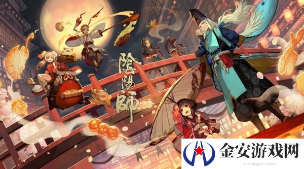 阴阳师绮世绘影系列皮肤怎么获得 阴阳师绮世绘影系列皮肤获得方法